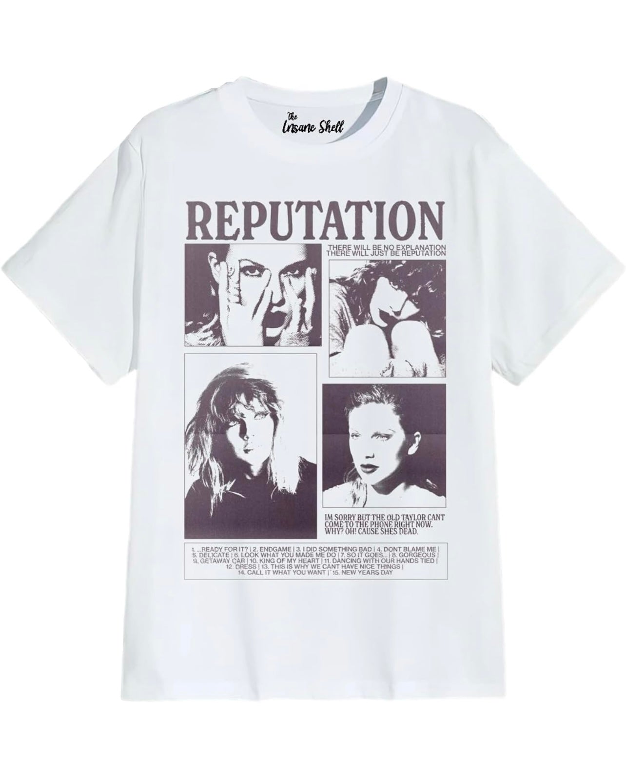 Reputation Oversized T-shirt