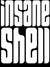 The Insane Shell